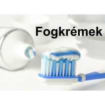 Fogkrémek